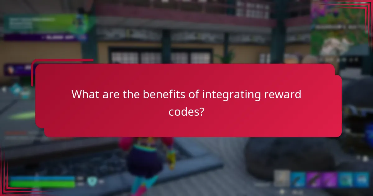What are the benefits of integrating reward codes?