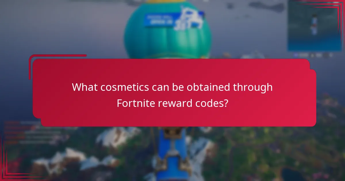 What cosmetics can be obtained through Fortnite reward codes?