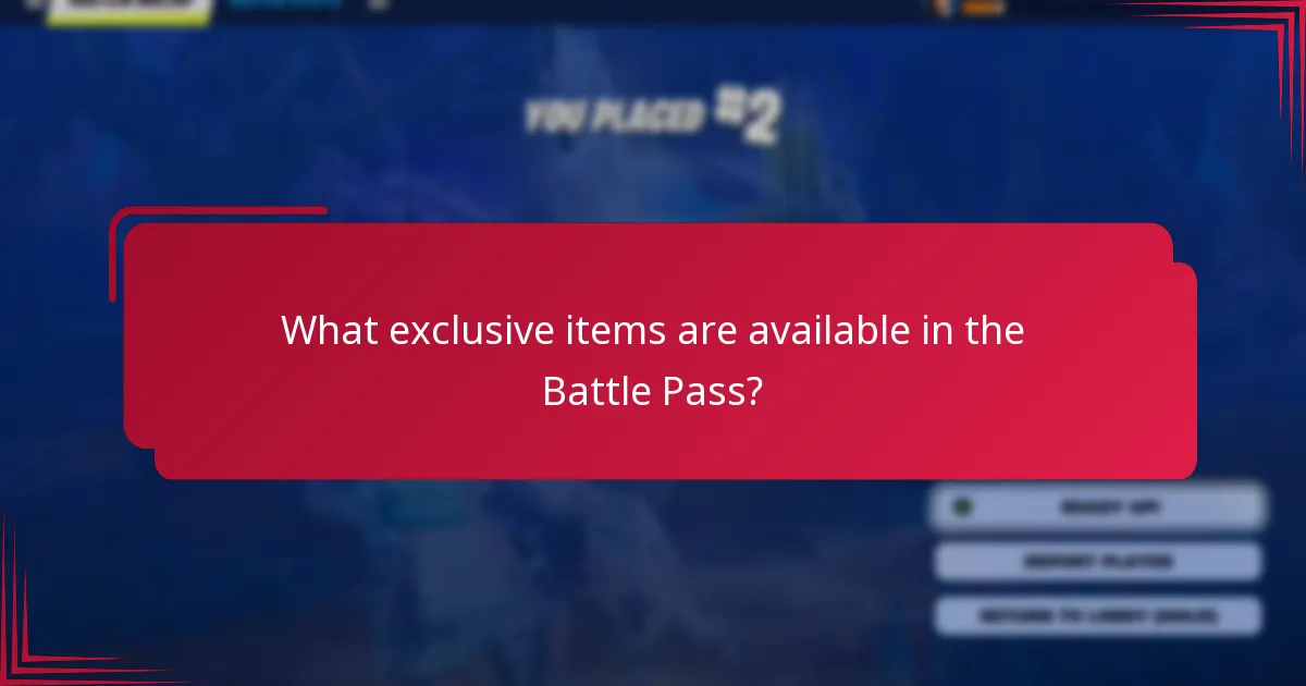 What exclusive items are available in the Battle Pass?