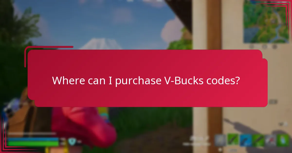 Where can I purchase V-Bucks codes?